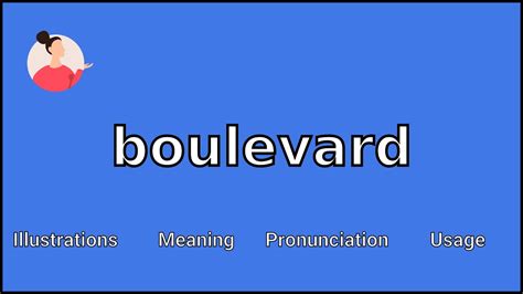 boulevard pronunciation|boulevard noun definition.